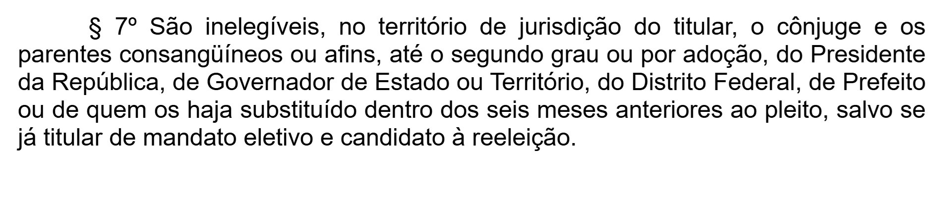 Parágrafo 7º do artigo 14 da Constituição Federal