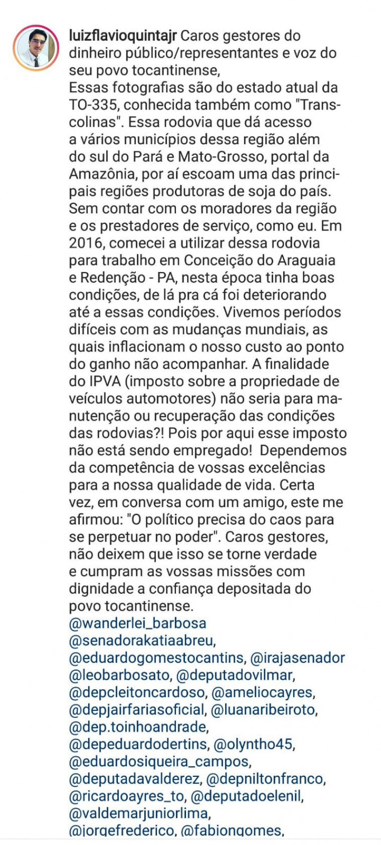 Postagem do médico Luiz Flávio Quinta sobre a situação precária da rodovia